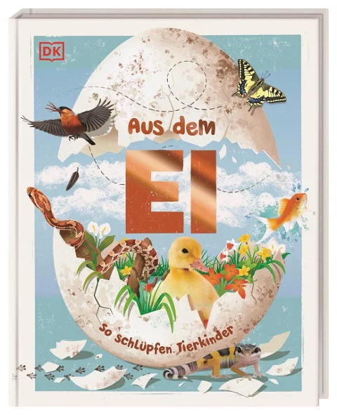 Buchcover Aus dem Ei: So schlüpfen Tierkinder von Robert Burton