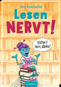 Mehr über den Artikel erfahren Lesen nervt! Bücher? Nein, danke!