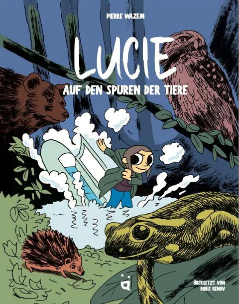 Buchcover Lucie auf den Spuren der Tiere von Pierre Wazem