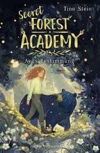 Mehr über den Artikel erfahren Secret Forest Academy – Avas Bestimmung