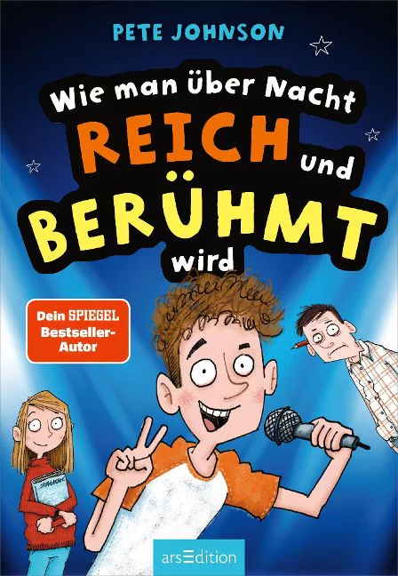 Buchcover Wie man über Nacht reich und berühmt wird Von Pete Johnson