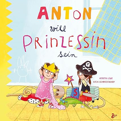 Anton will Prinzessin sein