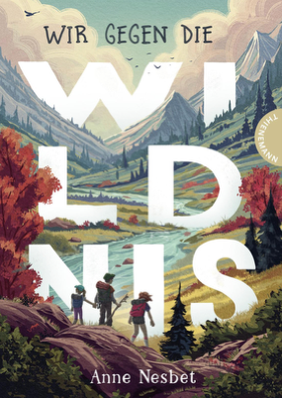 Wir gegen die Wildnis